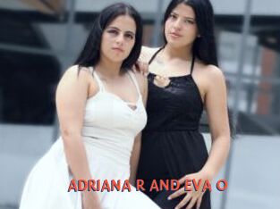 ADRIANA_R_AND_EVA_O