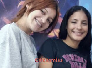 Chicasmiss