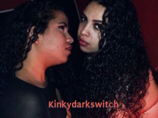 Kinkydarkswitch