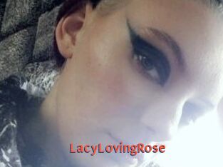 LacyLovingRose
