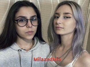 MilaandMia