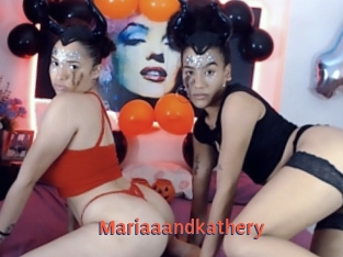 Mariaaandkathery