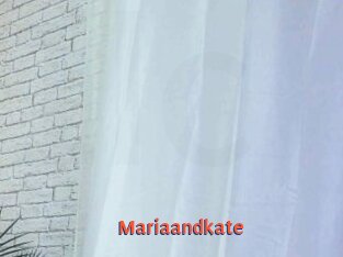 Mariaandkate