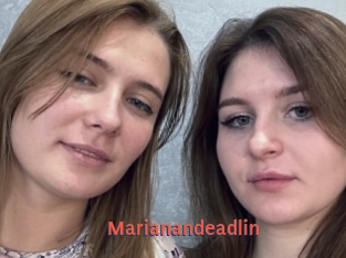 Marianandeadlin