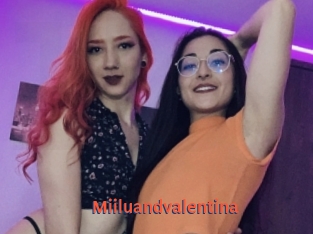 Miiluandvalentina