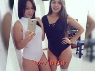 Powerfulgirls