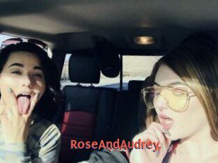 RoseAndAudrey