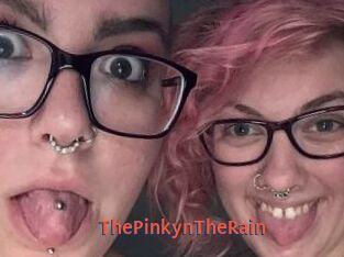 ThePinkynTheRain