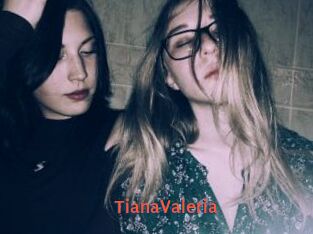 TianaValeria