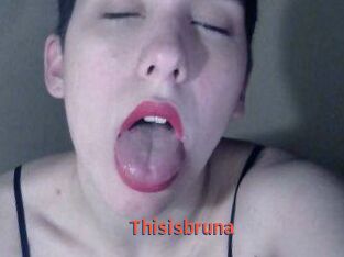 Thisisbruna