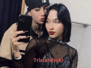 Trixiandsuki
