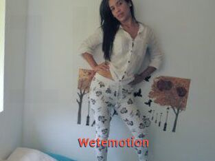 Wetemotion