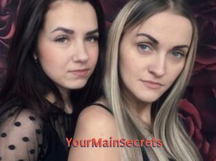 YourMainSecrets
